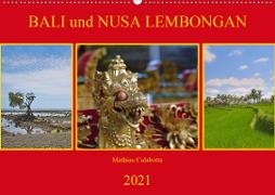 Bali und Nusa LembonganAT-Version (Wandkalender 2021 DIN A2 quer)