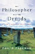 The Philosopher and the Druids