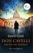 Don Cavelli und der tote Kardinal: Die erste Mission