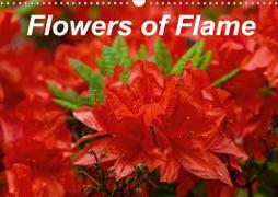 Flowers of Flame (Wall Calendar 2021 DIN A3 Landscape)