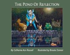 The Pond Of Reflection