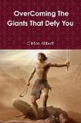 Overcoming The Giants That Defy You