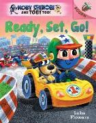 Ready, Set, Go!: An Acorn Book (Moby Shinobi and Toby Too! #3)