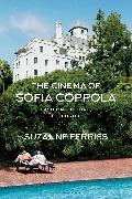 The Cinema of Sofia Coppola