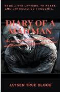 Diary Of A Madman, Book 2