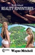 Slave Island Reality Adventures