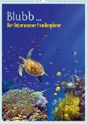 Blubb ... Der Unterwasser Familienplaner (Wandkalender 2021 DIN A3 hoch)