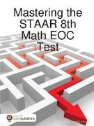 Mastering the STAAR 8th Math EOC Test