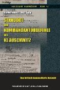 Standort- und Kommandanturbefehle des KL Auschwitz: Eine kritisch kommentierte Auswahl