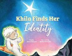 Khila Finds Her Identity