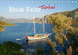 Blaue Reise Türkei (Tischkalender 2021 DIN A5 quer)