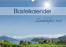 Bastelkalender Landschaften 2021 (Wandkalender 2021 DIN A3 quer)