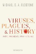 Viruses, Plagues, and History