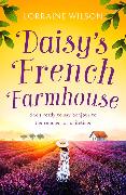 Daisy’s French Farmhouse