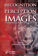 Recognition and Perception of Images