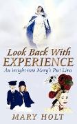 Look Back with Experience