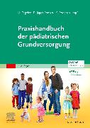 Praxishandbuch der pädiatrischen Grundversorgung