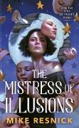 The Mistress of Illusions