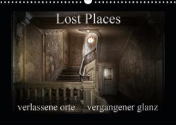 Lost Places - verlassene Orte vergangener Glanz (Wandkalender 2021 DIN A3 quer)