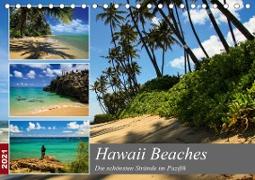 Hawaii Beaches - Die schönsten Strände im Pazifik (Tischkalender 2021 DIN A5 quer)
