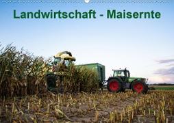 Landwirtschaft - Maisernte (Wandkalender 2021 DIN A2 quer)