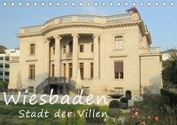 Wiesbaden - Stadt der Villen (Tischkalender 2021 DIN A5 quer)