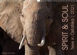 SPIRIT & SOUL - Tiere in Ostafrika (Wandkalender 2021 DIN A3 quer)