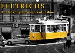 Eletricos - The bright yellow spots of Lisbon (Wall Calendar 2021 DIN A3 Landscape)