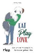 Eat. Play. Love