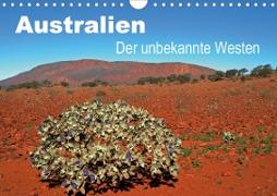 Australien - Der unbekannte Westen (Wandkalender 2021 DIN A4 quer)