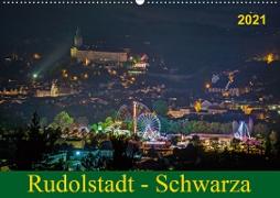 Rudolstadt - Schwarza (Wandkalender 2021 DIN A2 quer)