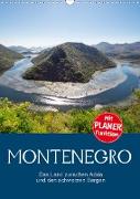 Montenegro - das Land zwischen Adria und den schwarzen Bergen (Wandkalender 2021 DIN A3 hoch)