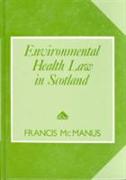 Environmental Health Law in Scotland