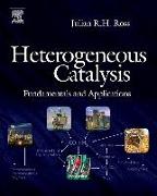 Heterogeneous Catalysis: Fundamentals and Applications