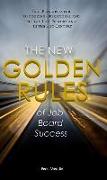 The New Golden Rules of Job Board Success: Four Principles for Optimizing Operational and Bottom Line Performance in the 21st Century