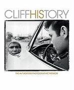 Cliffhistory: The Authorised Photographic Memoir