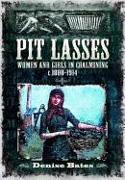 Pit Lasses. Denise Bates