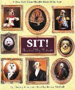 Sit!: Ancestral Dog Portraits