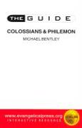 The Guide to Colossians and Philemon