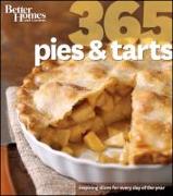 Better Homes and Gardens 365 Pies & Tarts: Inspiring Sweet Slices for Every Day of the Year