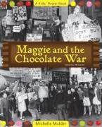 Maggie and the Chocolate War