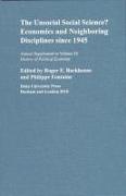 The Unsocial Social Science?: Economics and Neighboring Disciplines Since 1945