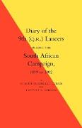 Diary of the 9th (Q.R.) Lancers During the South African Campaign 1899 to 1902