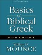 Basics of Biblical Greek Workbook