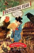 Outfoxing Fear: Folktales from Around the World