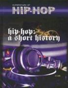 Hip-Hop: A Short History