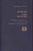 Mixing the Waters: Envrionment, Politics, and the Building of the Tennessee -Tombigee Waterway