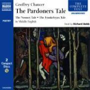 The Pardoners Tale/The Frankeleyns Tale/The Nonne Preestes Tale: In Middle English