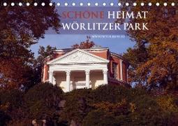 Schöne Heimat Wörlitzer Park (Tischkalender 2021 DIN A5 quer)