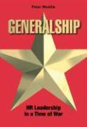 Generalship: HR Leadership in a Time of War